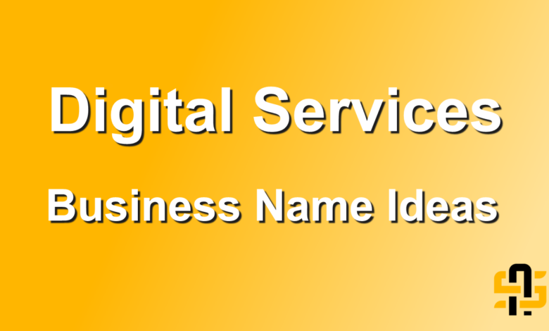 Digital Services Business Name Ideas