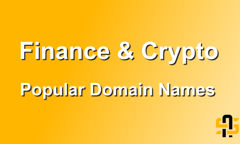 Finance & Crypto Popular Domain Names