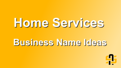 Home Service Business Name Ideas