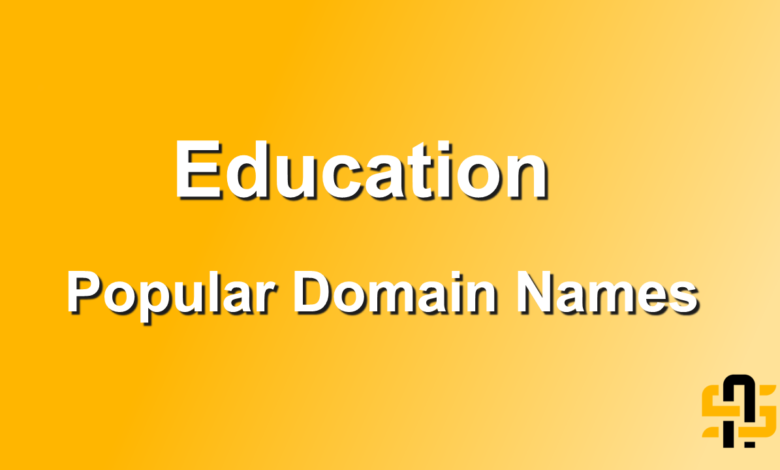 Education Popular Domain Names