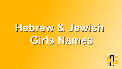 Hebrew & Jewish Girls Names